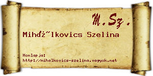 Mihálkovics Szelina névjegykártya